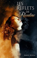 Couverture Les reflets de Rosaline Editions Autoédité 2020