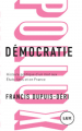 Couverture Démocratie : Histoire politique d'un mot aux Etats-Unis et en France Editions Pollux 2019