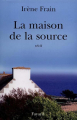 Couverture La maison de la source Editions Fayard 2000