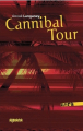 Couverture Cannibal tour Editions Albiana 2014