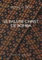 Couverture Le pauvre Christ de Bomba Editions Présence Africaine 2007