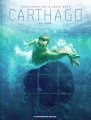 Couverture Carthago, tome 11 : Kane Editions Les Humanoïdes Associés 2020