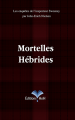 Couverture Les enquêtes de l'inspecteur Sweeney, tome 11 : Mortelles Hébrides Editions Head over Hills 2015