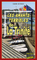 Couverture Les amants terribles de la Trinité Editions Alain Bargain (Enquêtes & Suspense) 2014