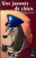 Couverture Une journée de chien Editions Chemin faisant (Hermine Noire) 2006