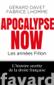 Couverture APOCALYPSE NOW Les années Fillon Editions Fayard 2020