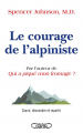 Couverture Le courage de l'alpiniste Editions Michel Lafon 2020