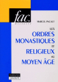 Couverture Les ordres monastiques et religieux au Moyen Âge  Editions Nathan (Université) 1993