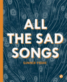 Couverture All the sad songs Editions Même pas mal 2020