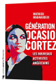 Couverture Génération Ocasio-Cortez : Les nouveaux activistes américains Editions La Découverte (Cahiers libres) 2020