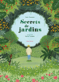 Couverture Secrets de Jardins Editions Albin Michel 2019