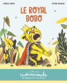 Couverture Le Royal Bobo Editions Casterman (Casterminouche) 2020
