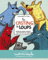 Couverture Le casting de loups Editions Casterman (Casterminouche) 2020