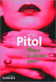 Couverture Mater la divine garce Editions Gallimard  (Du monde entier) 2004