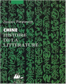 Couverture Chine : Histoire de la littérature Editions Philippe Picquier 2004