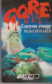Couverture Canyon rouge Editions Fleuve (Noir - Gore) 1987
