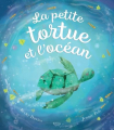 Couverture La petite tortue et l'océan Editions Kimane 2020