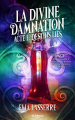 Couverture La Divine Damnation, tome 1 : Destins liés / Le serpent qui danse Editions Gloriana 2020