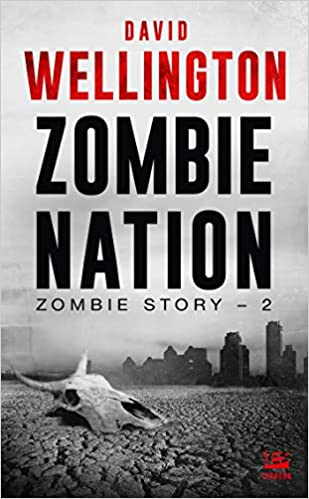 Couverture Zombie story, tome 2 : Zombie nation