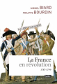 Couverture La France en révolution Editions Belin (Histoire de France) 2014