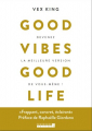 Couverture Good Vibes, Good Life Editions Leduc.s 2020