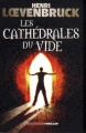 Couverture Les cathédrales du vide Editions Flammarion 2010
