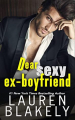 Couverture The Guys Who Got Away, book 2: Dear Sexy Ex-Boyfriend Editions Autoédité 2020