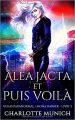 Couverture Vegas Paranormal / Mona Harker tome 3 : Alea jacta et puis voilà Editions Autoédité 2019