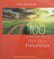 Couverture 100 chemins pour être plus heureux Editions des Béatitudes 2010
