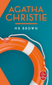 Couverture Mr Brown / Mr. Brown / Monsieur Brown Editions Le Livre de Poche 2019