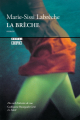 Couverture La brèche Editions Boréal (Compact) 2008