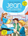 Couverture Jean : Petit marmiton, tome 4 : Vive les crêpes ! Editions Albin Michel 2018
