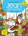 Couverture Jean : Petit marmiton, tome 5 : La Fête en rose et bleu Editions Albin Michel 2018