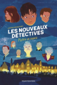 Couverture Les nouveaux détectives, tome 1 : Mystère au manoir Editions Bayard (Jeunesse) 2020