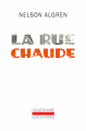 Couverture La rue chaude Editions Gallimard  (L'imaginaire) 2016