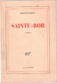 Couverture Sainte-Bob Editions Gallimard  (Blanche) 1998