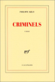 Couverture Criminels Editions Gallimard  (Blanche) 1997