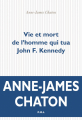 Couverture Vie et mort de l'homme qui tua John F. Kennedy Editions P.O.L 2020