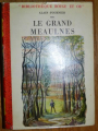 Couverture Le Grand Meaulnes Editions Atelier rouge et or 1971