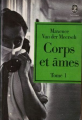 Couverture Corps et âmes, tome 1 Editions Le Livre de Poche 1996