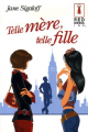 Couverture Telle mère, telle fille Editions Harlequin (Red Dress Ink) 2007