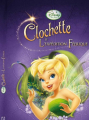Couverture Clochette et l'expédition féérique (Adaptation du film Disney - Tous formats) Editions Disney / Hachette 2010