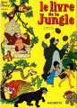 Couverture Le Livre de la Jungle Editions Disney / Hachette 1968
