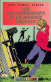 Couverture Les Six Compagnons et la brigade volante Editions Hachette (Masque jeunessse) 1983