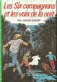 Couverture Les Six Compagnons et les voix de la nuit Editions Hachette (Bibliothèque Verte) 1974