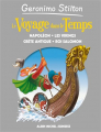 Couverture Le voyage dans le temps, tome 5 : Napoléon, les Vikings, Crète antique, roi Salomon Editions Albin Michel (Jeunesse) 2014