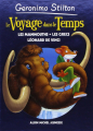 Couverture Le voyage dans le temps, tome 3 : Les mammouths, les Grecs, Léonard de Vinci Editions Albin Michel (Jeunesse) 2012