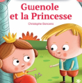 Couverture Gwénolé et la Princesse Editions Beluga 2016