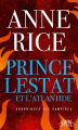 Couverture Chroniques des vampires, tome 12 : Prince Lestat et l'Atlantide Editions Michel Lafon (Poche) 2019