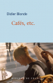 Couverture Cafés, etc. Editions Mercure de France (Bleue) 2019